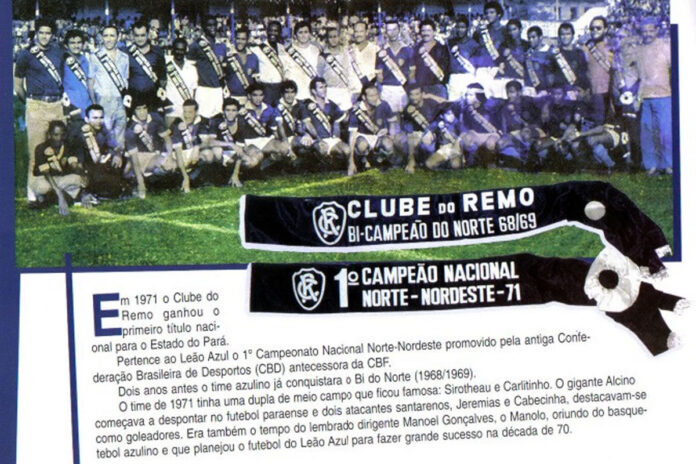 Clube do Remo foi bicampeão da Copa Norte (1968/69) e da Copa Norte-Nordeste (1971)