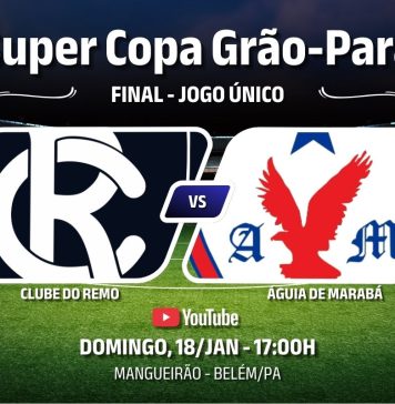 Remo × Águia de Marabá pela final da Super Copa Grão-Pará no Mangueirão
